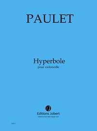 Vincent Paulet: Hyperbole
