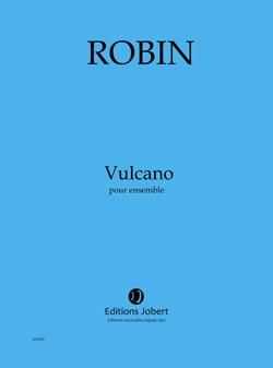 Yann Robin: Vulcano