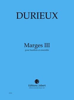 Frédéric Durieux: Marges III