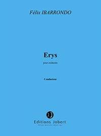 Félix Ibarrondo: Erys
