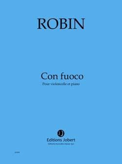 Yann Robin: Con fuoco