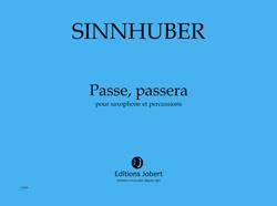 Claire-Mélanie Sinnhuber: Passe, passera