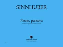 Claire-Mélanie Sinnhuber: Passe, passera