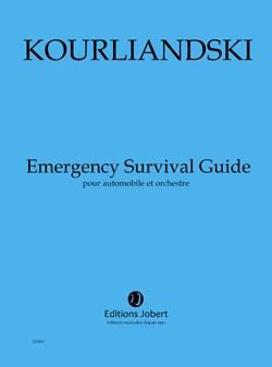 Dmitri Kourliandski: Emergency Survival Guide