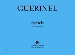 Lucien Guerinel: Appels
