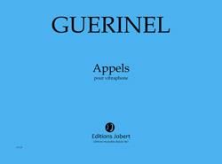 Lucien Guerinel: Appels