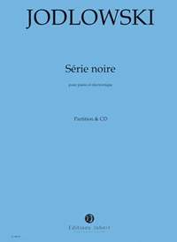 Pierre Jodlowski: Série noire (Thriller)