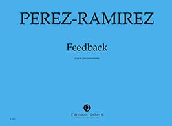 Marco-Antonio Perez-Ramirez: Feedback