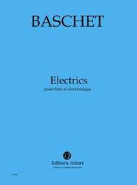 Florence Baschet: Electrics