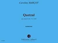 Caroline Marcot: Quetzal
