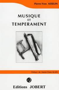 Pierre-Yves Asselin: Musique et Tempérament