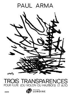Paul Arma: Transparences (3)