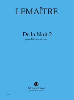 Dominique Lemaître: De la Nuit 2