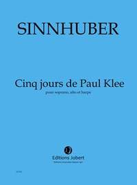 Claire-Mélanie Sinnhuber: Jours de Paul Klee (5)