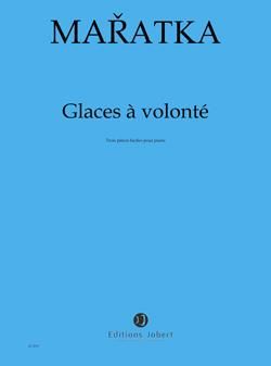 Krystof Maratka: Glaces à volonté