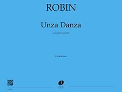 Yann Robin: Unza Danza