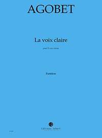 Jean-Louis Agobet: La voix claire