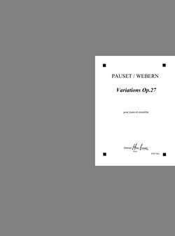 Brice Pauset_Anton Webern: Variations Op.27