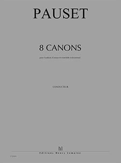 Brice Pauset: Canons (8)
