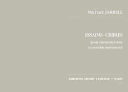 Michael Jarrell: Essaims-Cribles