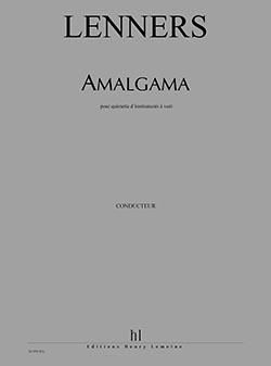 Claude Lenners: Amalgama