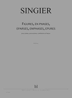 Jean-Marc Singier: Figures en phases, éparses, emphases, épures