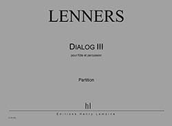 Claude Lenners: Dialog III