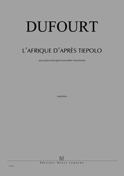 Hugues Dufourt: L'Afrique d'après Tiepolo