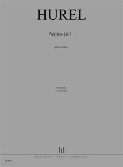 Philippe Hurel: Non-dit