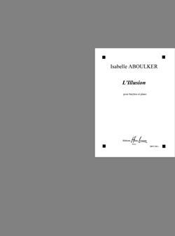 Isabelle Aboulker: L'Illusion