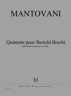 Bruno Mantovani: Quintette pour Bertold Brecht