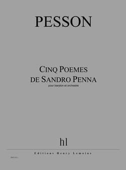 Gérard Pesson: Poèmes de Sandro Penna (5)