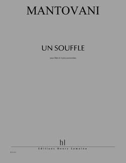 Bruno Mantovani: Un Souffle