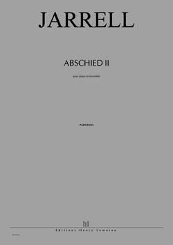 Michael Jarrell: Abschied II