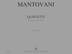 Bruno Mantovani: Quintette