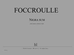 Bernard Foccroulle: Nigra sum