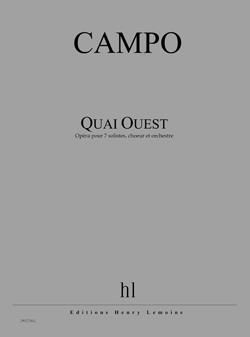 Régis Campo: Quai Ouest