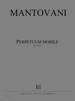 Bruno Mantovani: Perpetuum mobile