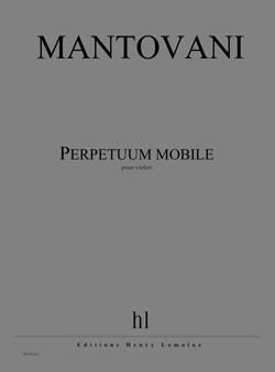 Bruno Mantovani: Perpetuum mobile