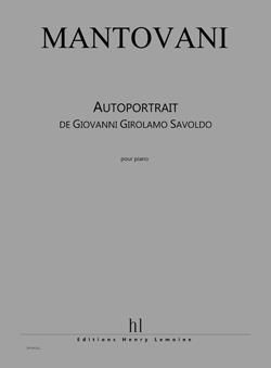 Bruno Mantovani: Autoportrait de Giovanni Girolamo Savoldo