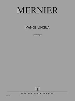 Benoît Mernier: Pange Lingua