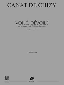 Edith Canat De Chizy: Voilé, dévoilé