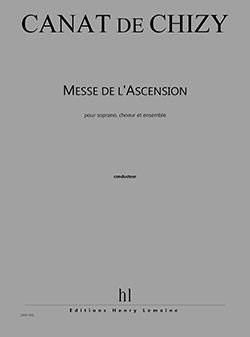 Edith Canat De Chizy: Messe de l'Ascension (version liturgique)