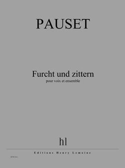 Brice Pauset: Furcht und zittern