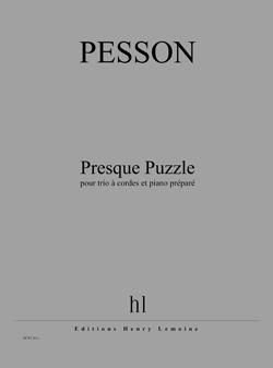Gérard Pesson: Presque Puzzle