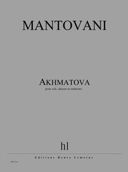 Bruno Mantovani: Akhmatova