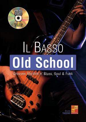 Il Basso Old School