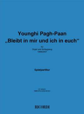 Younghi Pagh-Paan: Bleibt in mir und ich in euch
