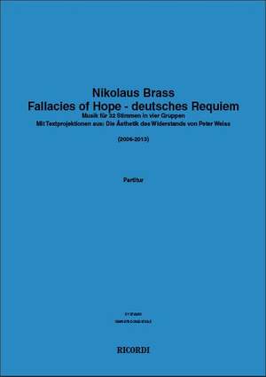 Nikolaus Brass: Fallacies of Hope - Deutsches Requiem