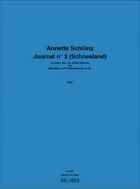 Annette Schlünz: Journal n° 2 (Schneeland)